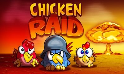 download Chicken Raid apk